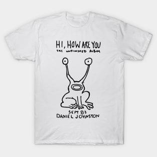 hi, how are you T-Shirt